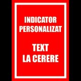 indicator pentru interzicere cu text  la cerere