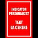 indicator pentru interzicere cu text  la cerere